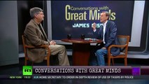 Conversations w/Great Minds P2 - James Risen - The Quiet Military Industrial Rich