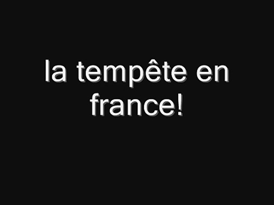 la  pire des  tempête dans le sud ouest depuis 1999