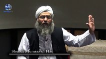 What will ALLAH say to Dr Zakir Naik - Shaykh Mumtaz Ul Haq