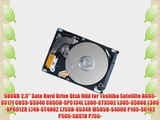 500GB 2.5 Sata Hard Drive Disk Hdd for Toshiba Satellite A665-S5171 C655-S5340 C655D-SP5134L