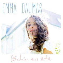 Emma Daumas - Bahia En été (extrait)
