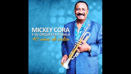 Bocao de mi vecinita - Mickey Cora Y Su Orquesta [HQ]