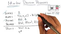 Markov Decision Processes Two - Georgia Tech - Machine Learning