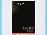 PNY 64 GB Optima SSD SATA II 2.5-Inch Solid State Drive (SSD) P-SSD2S064GM-CT01RB