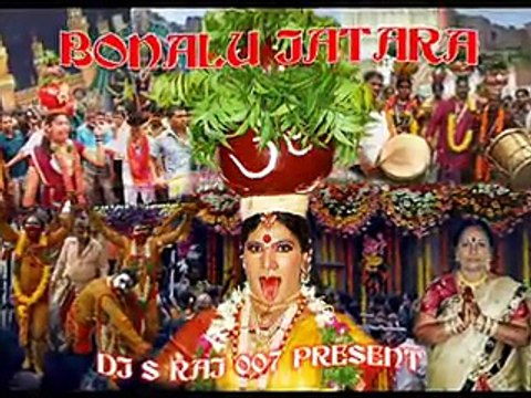 Mayadari Remix Bonalu Song Golconda Jathara Dj S Raj 007