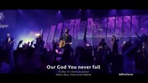 You Never Fail | Glorious Ruins  - Hillsong Live - With  Subtitles/Lyrics and Translation in French and Portuguese HD Version