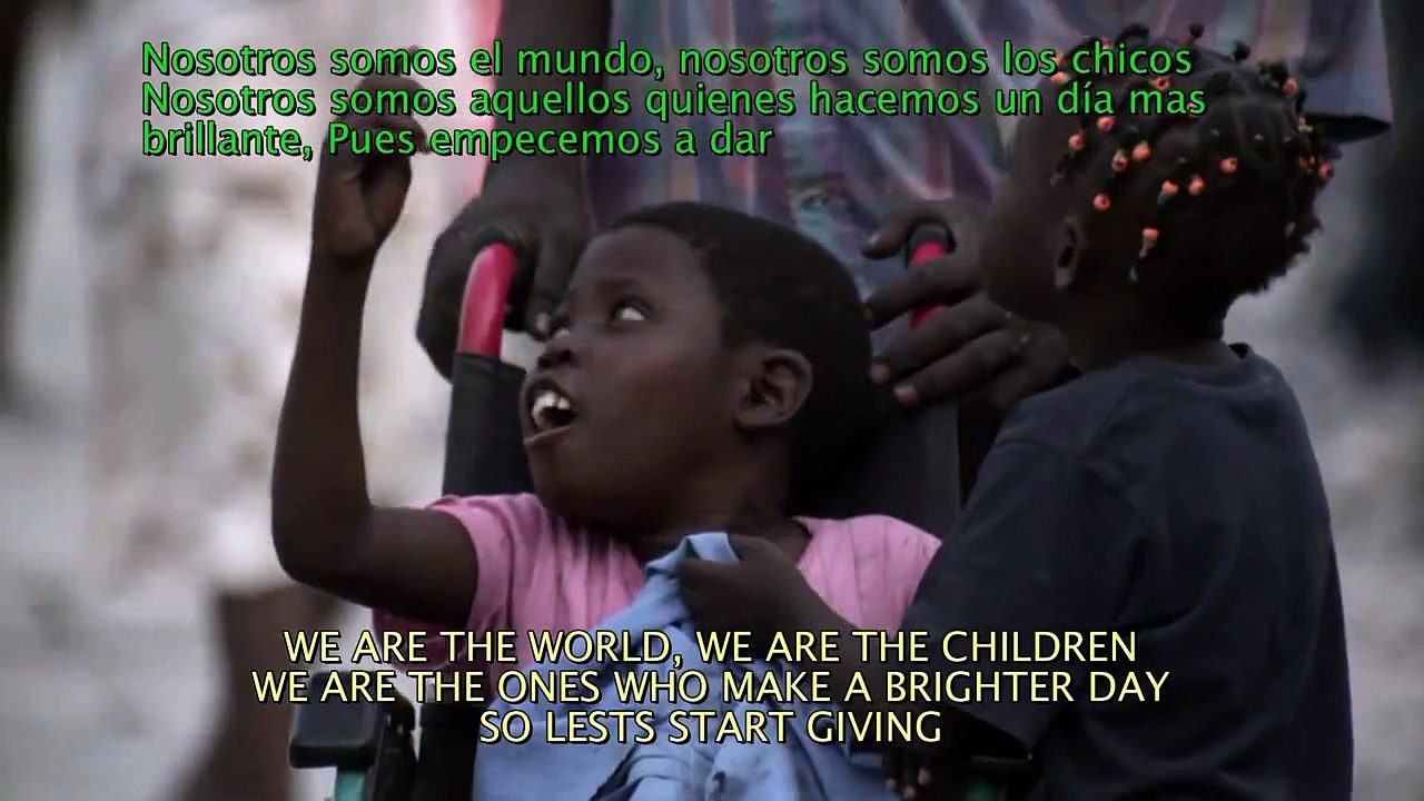 WE ARE THE WORLD - Somos el mundo - letra y traducción FullHD