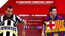 Juventus - FC Barcelone : La feuille de match et compositions probables de la finale de la Ligue des Champions !