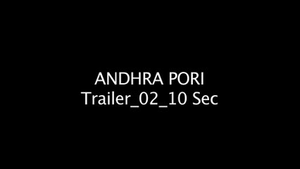 Andhra Pori Movie 10 Sec Trailer 2