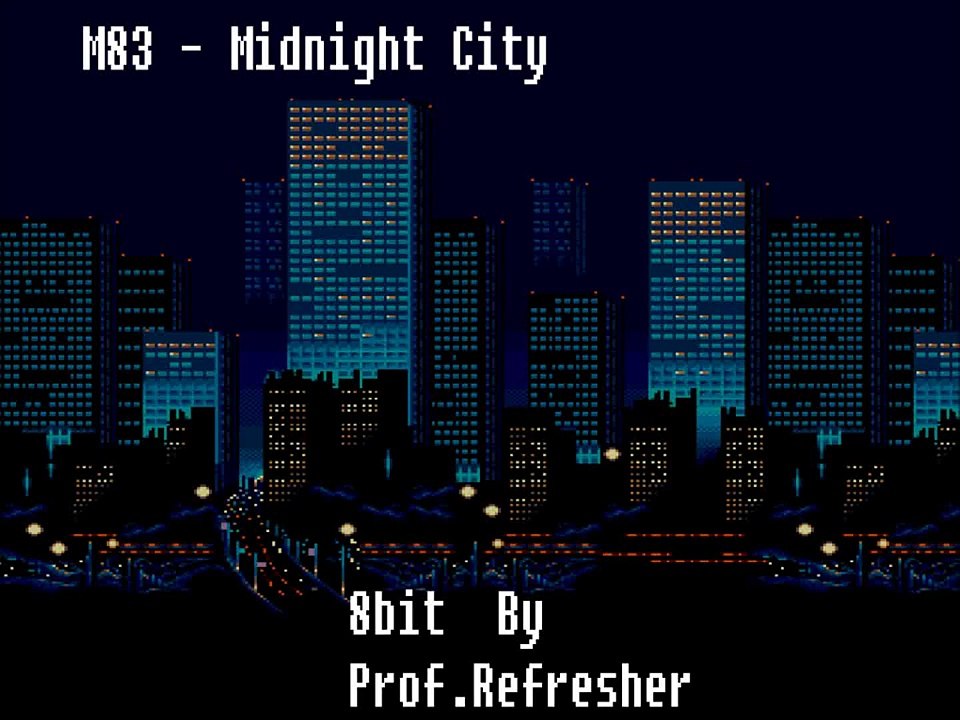 (8-bit)M83-Midnight city