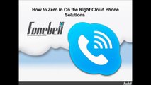 How to Choose Right Cloud Phone Solutions