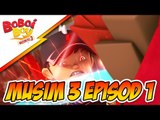 BoBoiBoy Musim 3 Episod 1: BoBoiBoy vs Ejo Jo Part 1