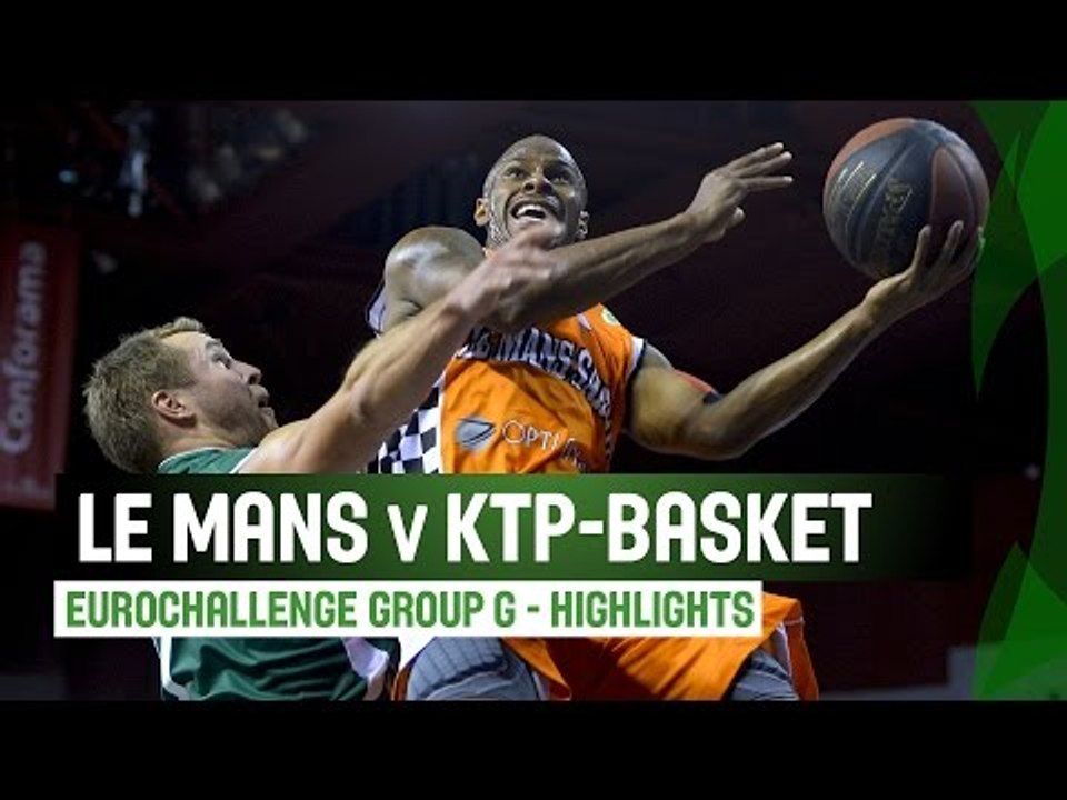Le Mans (FRA) v KTP-Basket (FIN) – Highlights - Regular Season – 2014-15 EuroChallenge