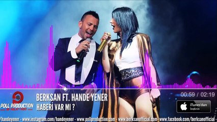 Berksan & Hande Yener - Haberi Varm1 (Ömer Kavak Remix)