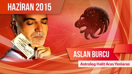 Aslan Burcu Haziran Ayı Aşk ve Sağlık