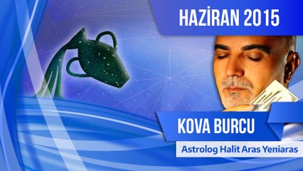 Kova Burcu Haziran Ayı Aşk Hayatı ve Sağlık