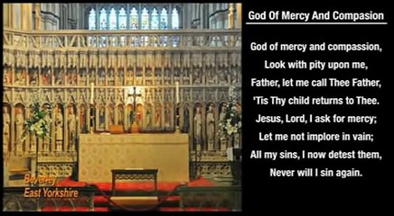 God Of Mercy And Compassion hymn with on-screen LYRICS