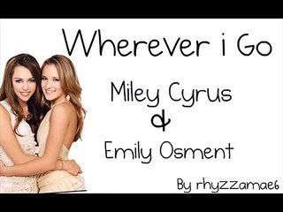 Wherever i Go - Hannah Montana (Lyrics)