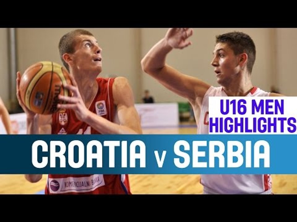 Croatia - Serbia - Highlights - 2nd Round - 2014 U16 European Championship