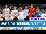 MVP and All-Tournament Team - Highlights - 2014 U18 European Championship Men