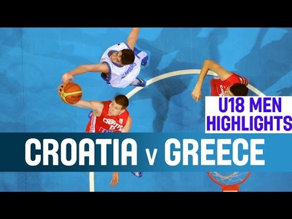 Croatia v Greece - Highlights - Bronze Medal Game - 2014 U18 European Championship