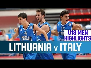 Lithuania v Italy - Highlights – Classification Games - 2014 U18 European Championship