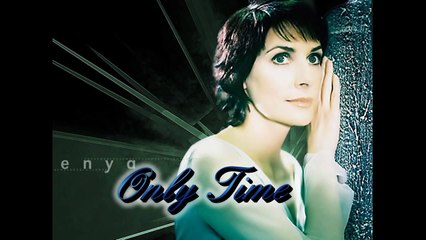Enya - Only Time "With Lyrics Below"  HD