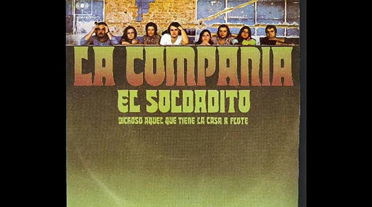 La Compañía - Dichoso Aquel Que Tiene La Casa A Flote (Marina) (1971)