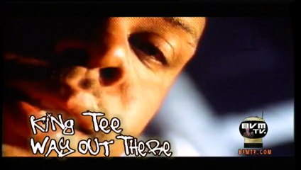 King Tee - Way Out There    - Bohemia After Dark