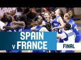 Spain v France - Highlights Gold Medal Game - 2014 U20 European Championship Women
