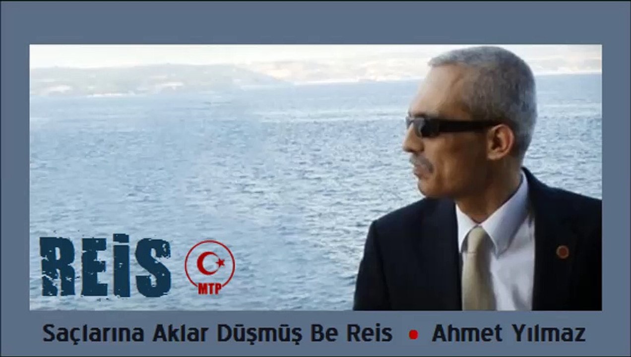AHMET YILMAZ - REİS (SAÇLARINA AKLAR DÜŞMÜŞ BE REİS)