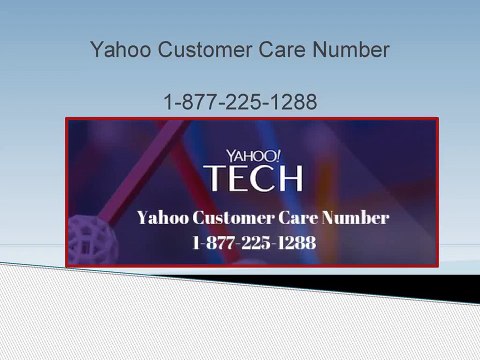 Yahoo Customer Care Number 1-877-225-1288