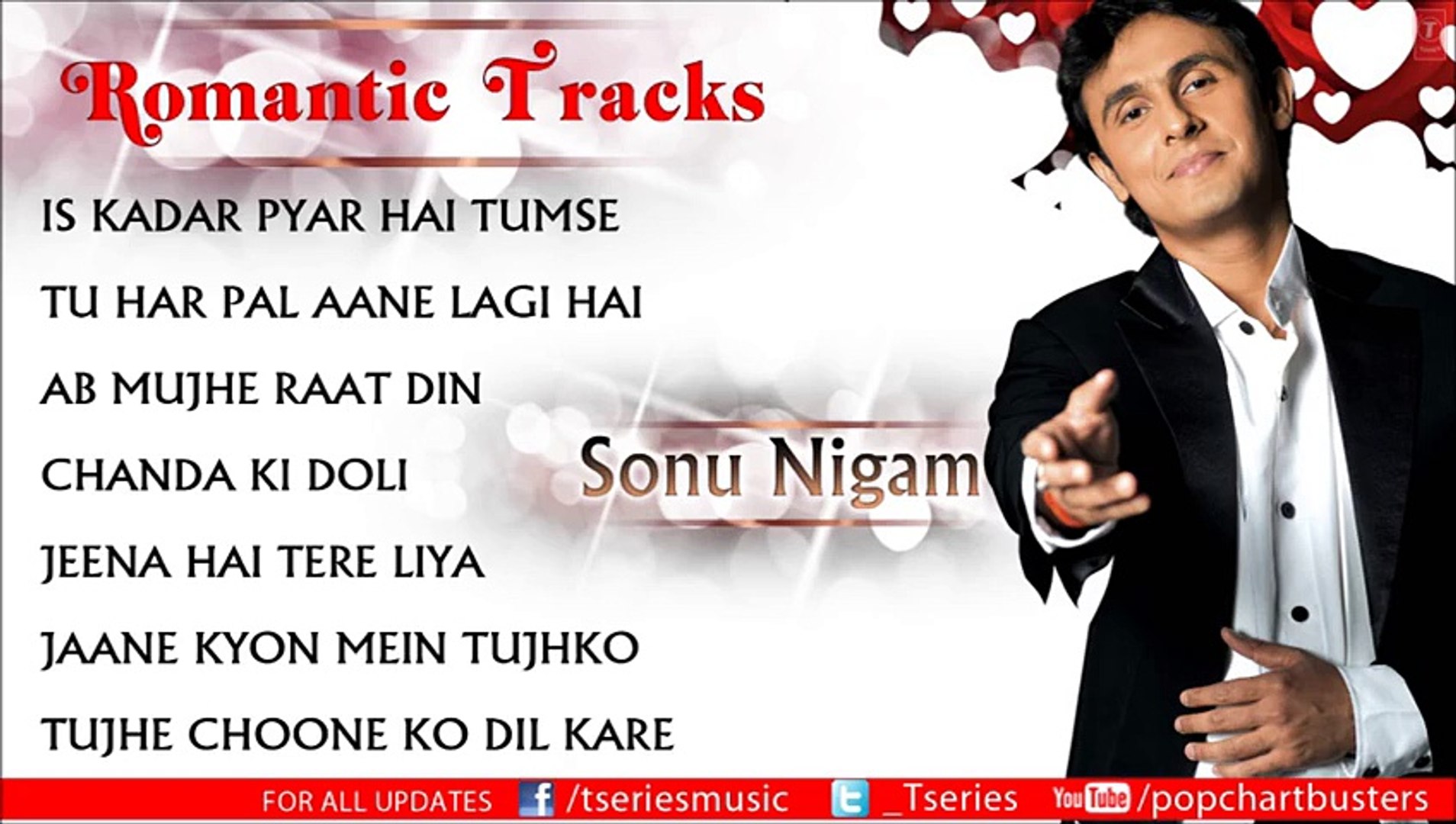 Best Of Sonu Nigam - Hit Romantic Album Songs - Jukebox - video Dailymotion