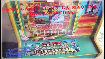 Metodo para ganarle a la maquina tragamonedas (Loquendo) 2*