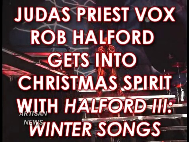 Download Judas Priest Singer Rob Halford Gets Into Christmas Spirit With Halford Iii Winter Songs Video Dailymotion