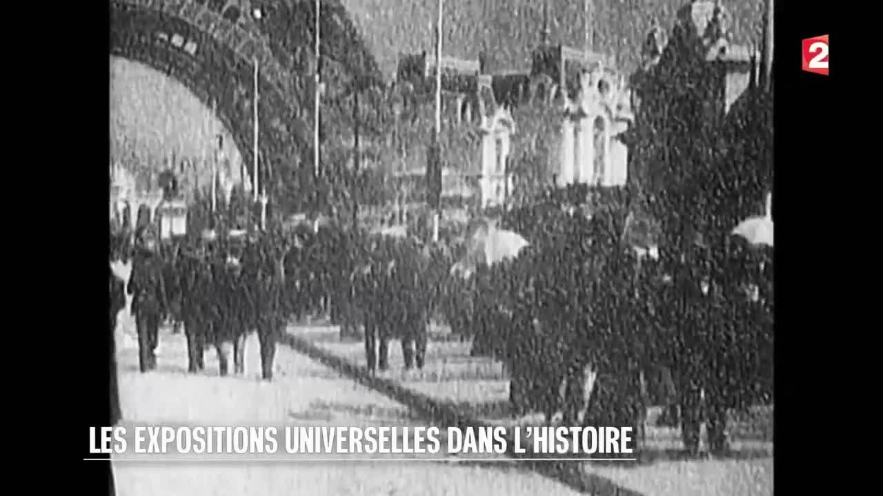 Retour sur images - Les expositions universelles dans l’histoire