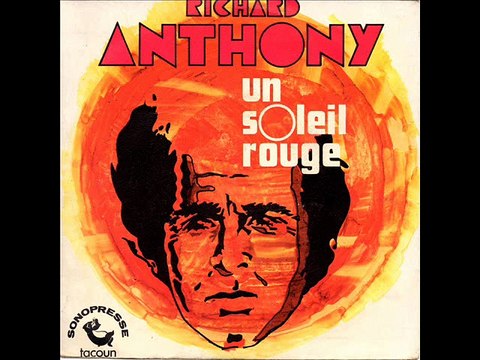 Richard Anthony Un soleil rouge (1971)