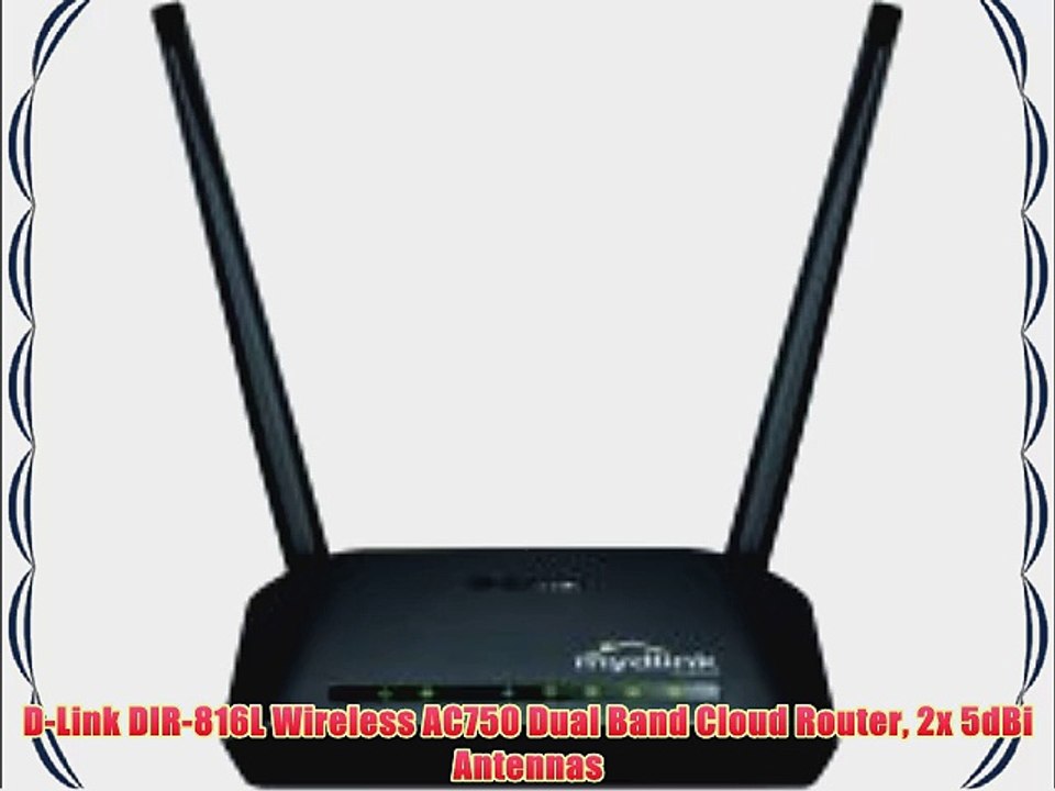 D-Link DIR-816L Wireless AC750 Dual Band Cloud Router 2x 5dBi Antennas