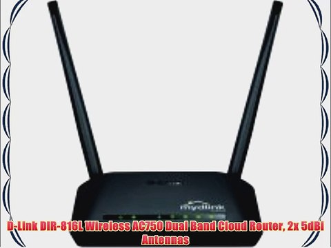 D-Link DIR-816L Wireless AC750 Dual Band Cloud Router 2x 5dBi Antennas
