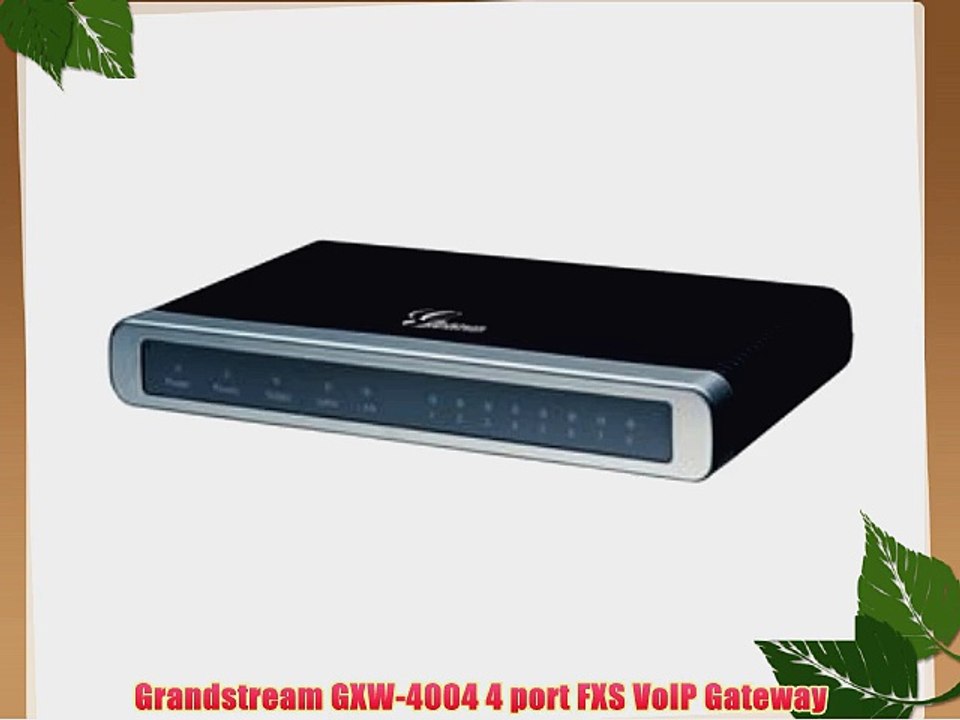 Grandstream GXW-4004 4 port FXS VoIP Gateway