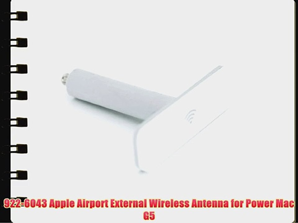 922-6043 Apple Airport External Wireless Antenna for Power G5 - Dailymotion