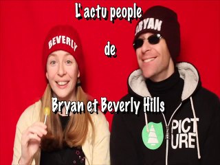 BRYAN ET BEVERLY HILLS "ACTU PEOPLE" du 6 JUIN  2015
