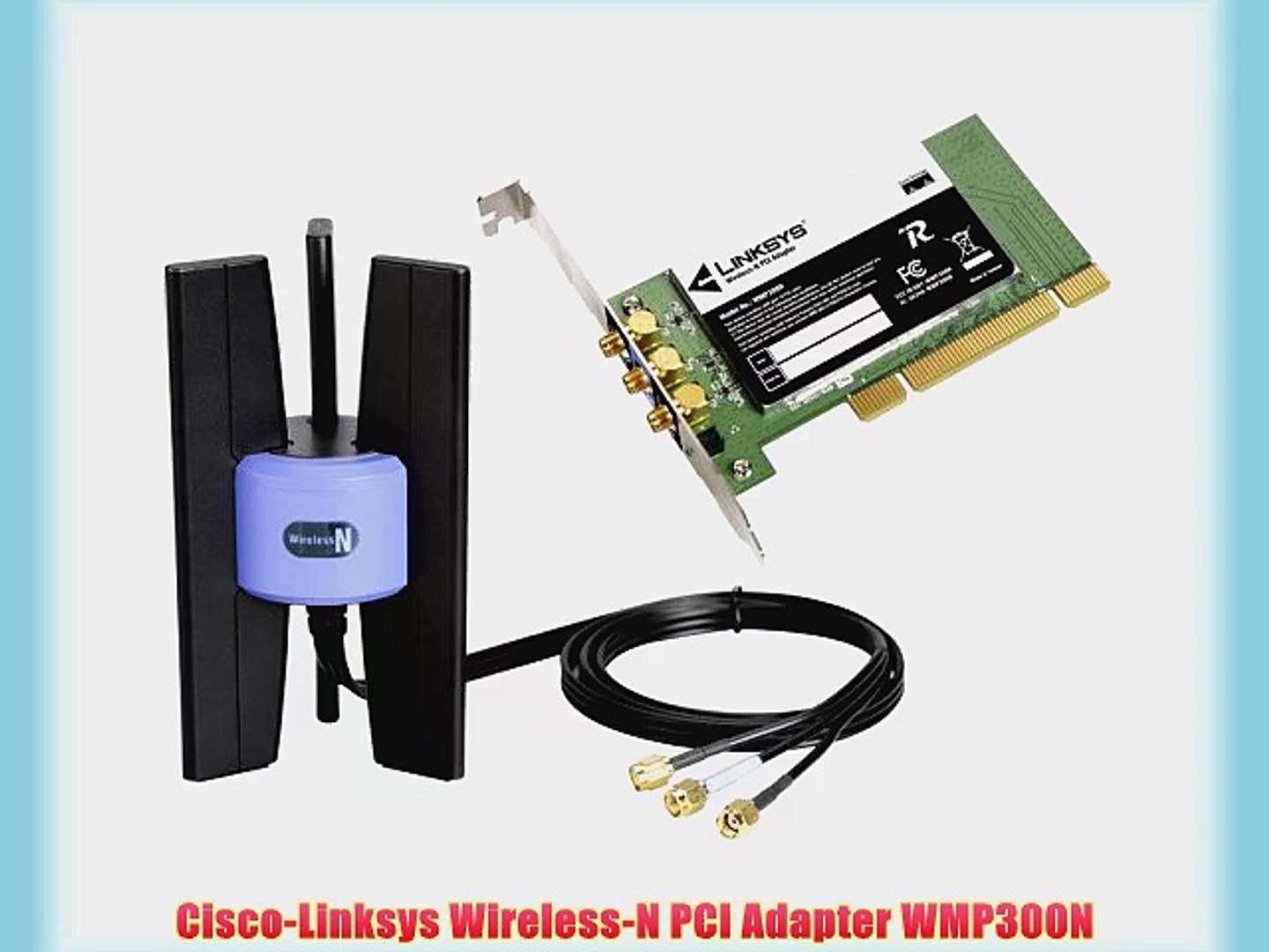 Cisco-Linksys Wireless-N PCI Adapter WMP300N - video Dailymotion