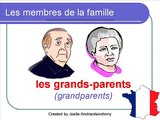 French Lesson 38 - FAMILY MEMBERS - Les membres de la famille - Miembros de la familia en francés