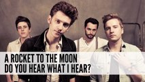 A Rocket To The Moon: Do You Hear What I Hear? (Cover)