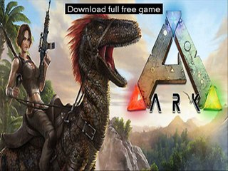 ark survival evolved Cracked pc