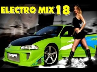 Electro House [Super Hits] Vol.18