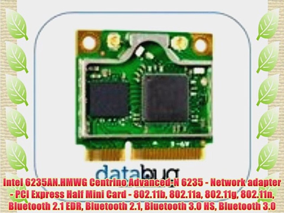 Intel 6235AN.HMWG Centrino Advanced-N 6235 - Network adapter - PCI Express Half Mini Card -
