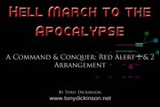 Hell March to the Apocalypse (C&C: Red Alert 1 & 2 Remix)