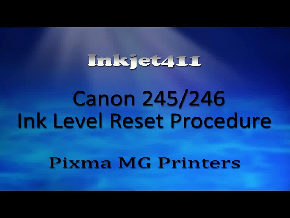 Canon 245 & 246 Cartridge Ink Level Reset Procedure - Pixma MG Printers